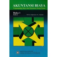 Image of Akuntansi Biaya Buku I: Pengumpulan Biaya dan Penentuan Harga Pokok